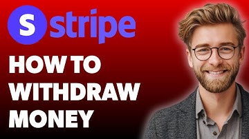 How To Withdraw Money From Stripe [2025 Guide]