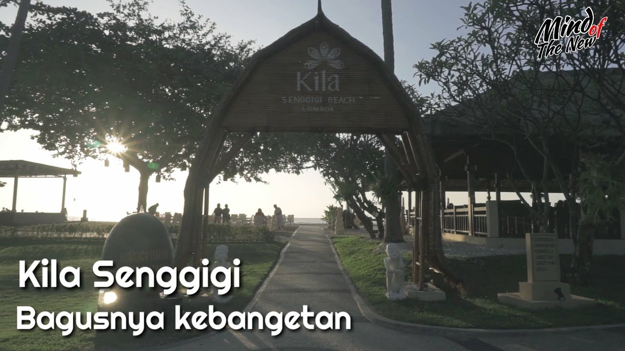 Kila Senggigi Lombok 