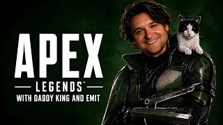 Apex Legends Late Night With Daddy King And Emit