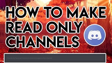 How To Make READ ONLY CHANNELS | Discord 2018