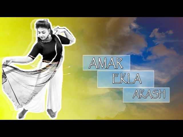 Amar Ekla Akash || Choreography by Sana Nandy....