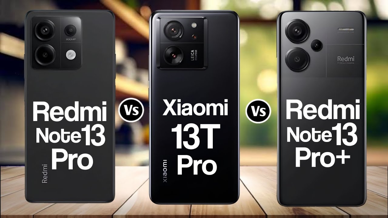 Xiaomi 13T vs Xiaomi Redmi Note 13 Pro: Quelle est la différence?