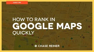 How To Rank In Google Maps Quickly | Local SEO 2018