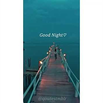 Story' wa good night 30 detik 2021