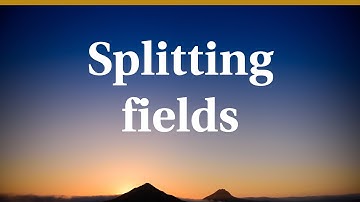 Splitting fields