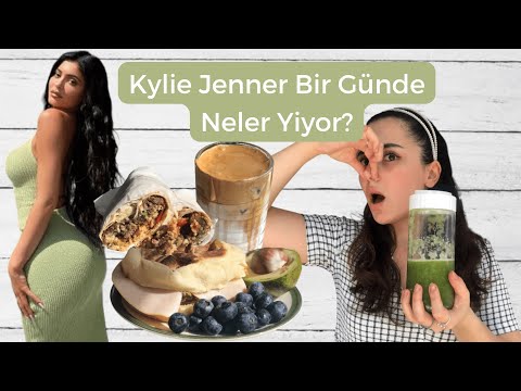Kylie Jenner'ın Yediklerini Diyetisyen Olarak Yorumladım ve Tariflerini Denedim  (Şok Olacaksınız !)