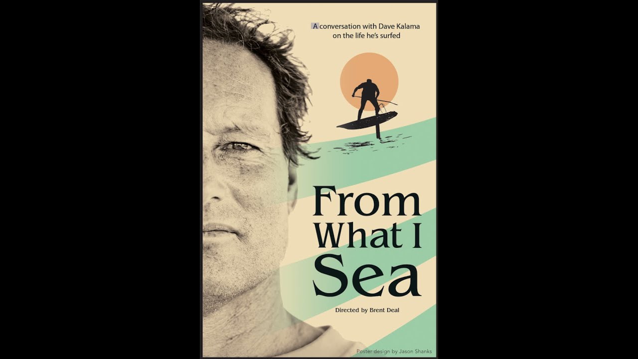 From What I Sea - Dave Kalama