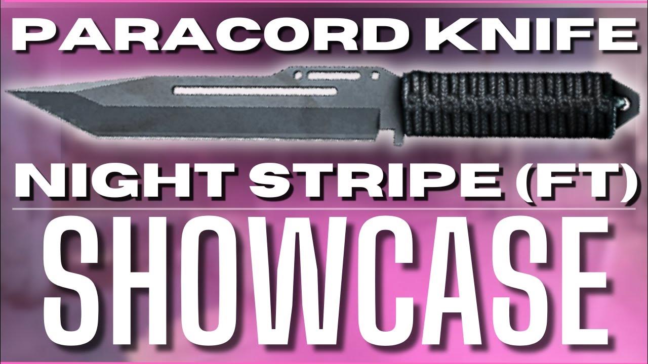 Paracord Knife Night Stripe (FT) All Animations + Showcase YouTube