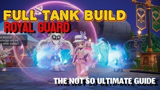 RAGNAROK ORIGIN GLOBAL | THE NOT SO ULTIMATE GUIDE |  ROYAL GUARD | FULL TANK BUILD