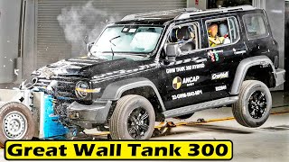 GWM Tank 300  Crash test NCAP