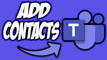 How To Add Contacts On Microsoft Teams EASY! ✅| Microsoft Teams Tutorial