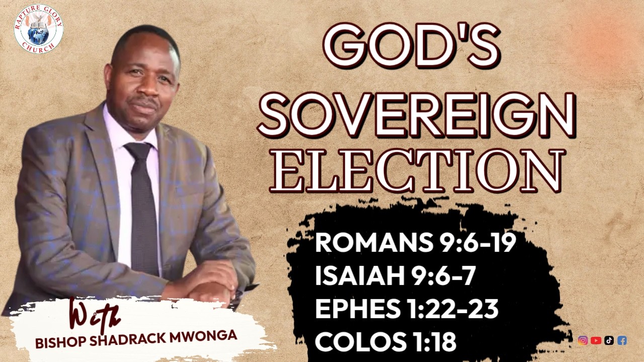 GOD'S SOVEREIGN ELECTION