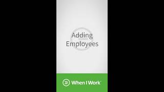 When I Work - Adding Employees on IOS