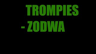 Download lagu TROMPIES - ZODWA