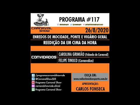 Carnaval Show #117 (26/8/2020)