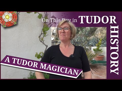 April 14 - A Tudor magician who helped a countess get out of her marriage
