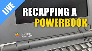 Recapping a PowerBook 100 [LIVE]