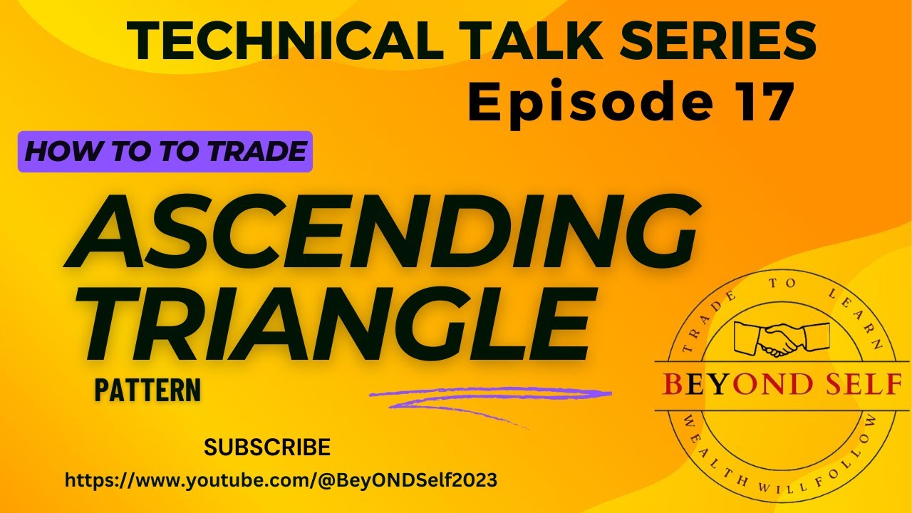 EP17 How To Trade Bullish Ascending Triangle Chart Pattern - YouTube