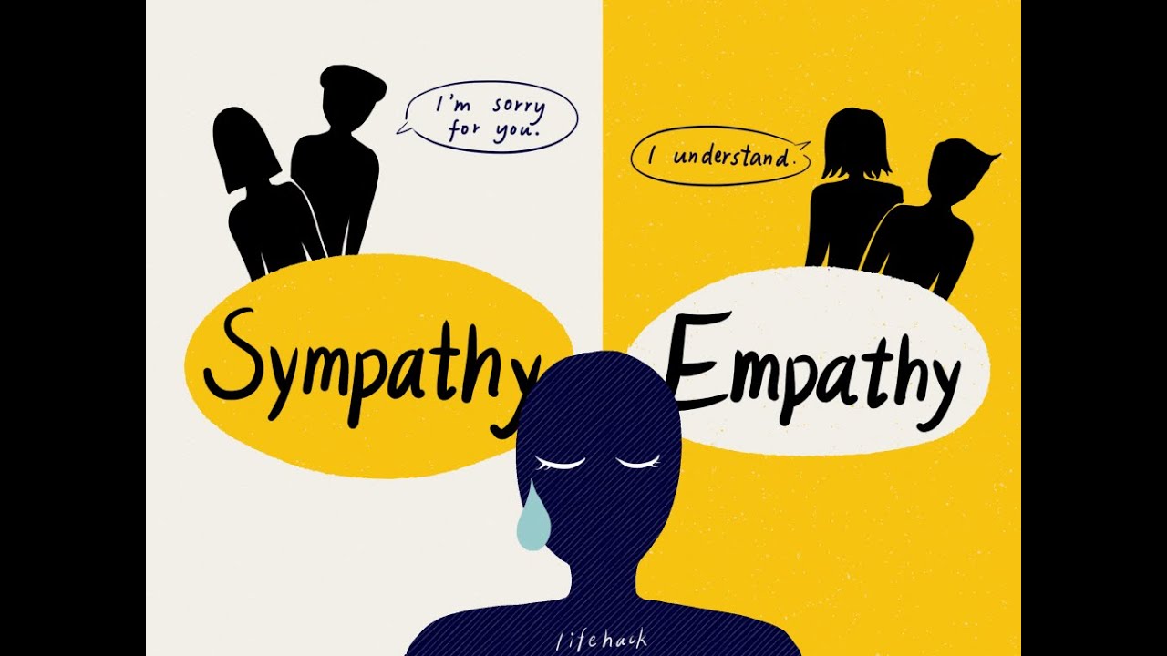 Difference Between SYMPATHY And EMPATHY YouTube
