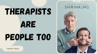 The Therapist's Chair: Unveiling the Humanity of Therapists in Shrinking