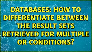 Celebrity Databases: How to differentiate between the result sets retrieved for multiple OR conditions? Wealth