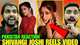 Pakistani Boys React on SHIVANGI JOSHI Dance Instagram Reels Video | Hashmi Reaction