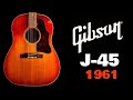 1961年製【Gibson J-45 CS】ヴィンテージ（完全予約制 名古屋アコギ専門店 オットリーヤギター）