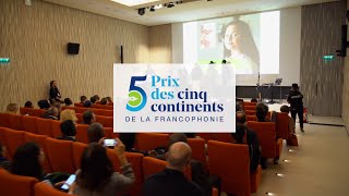 Remise du Prix des 5 Continents de la Francophonie 2024