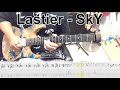 Lastier - SkY ギター弾いてみた【guitar cover tab有】