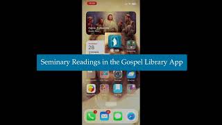 Seminary Required Reading in the Gospel Library App