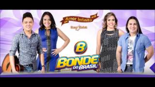 Bonde do Brasil Cansei de Esperar part Léo Magalhães MÚSICA NOVA 2015