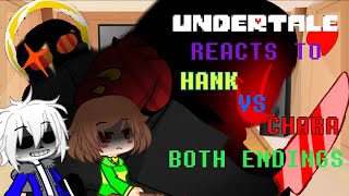 Undertale reacts to Hank vs Chara  Both endings