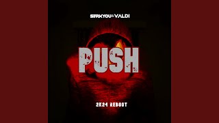 PUSH - 2K24 REBOOT