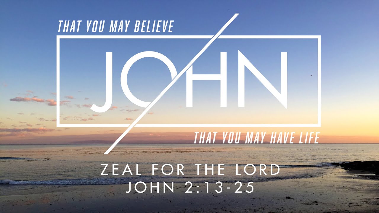 John 2:13-25, 
