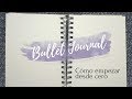 Bullet journal desde cero