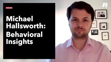 Behavioral Insights: Michael Hallsworth