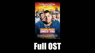 The Longest Yard (2005) - Full Official Soundtrack