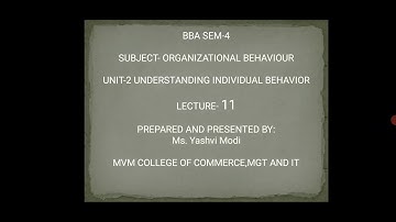 BBA SEM-4 ORGANIZATIONAL BEHAVIOUR UNIT-2 LECTURE-11
