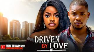 DRIVEN BY LOVE - VICTORY MICHAEL, OMECHE OKO | Nigerian Movies 2026 Latest Full Movies