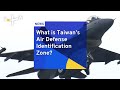 What is taiwans air defense identification zone adiz