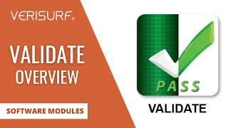 Verisurf VALIDATE Overview