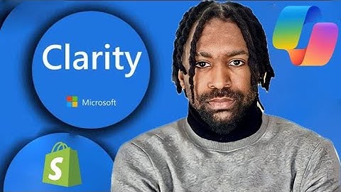 Microsoft Clarity: Complete Free A-to-Z Tutorial