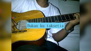 Download lagu Bukan Tak Setia - Cover by Abdi Syu  | Thomas Arya