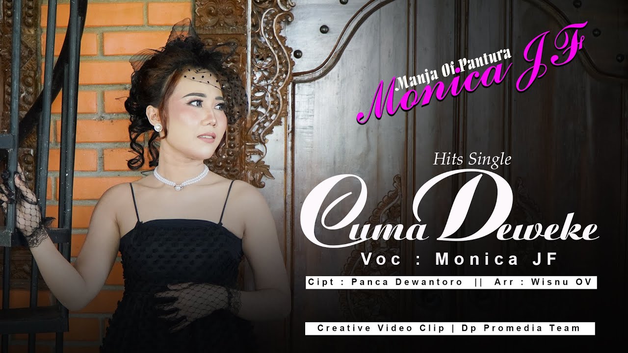 LAUNCHING LAGU HIST TARLING 2025 CUMA DEWEKE VOC. MONICA JF  CIPT. PANCA DEWANTORO ARR. WISNU OV