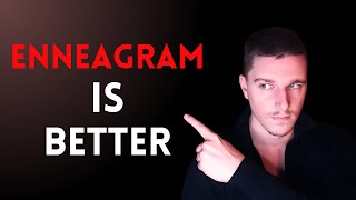 Enneagram Is Better than Socionics