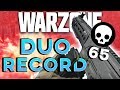 WARZONE *DUO* QUADS  WORLD RECORD (65 KILLS) - I GOT 41! | Call of Duty: Warzone Highlights