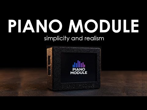 PIANO MODULE | Official Overview - YouTube