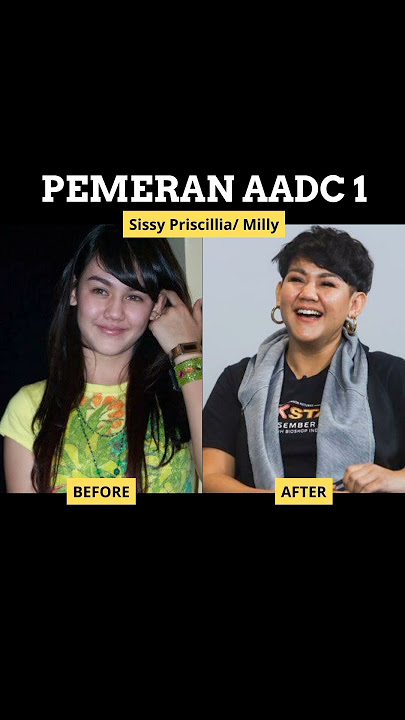BEFORE AFTER PARA ARTIS PEMAIN FILM AADC 1 (ADA APA DENGAN CINTA) / Jangan Lupa Subscribe 🔔