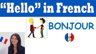 Hello In French French Avec Nous