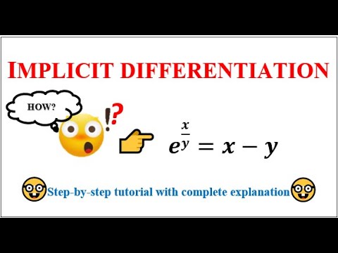 Implicit Differentiation e^x/y=x-y